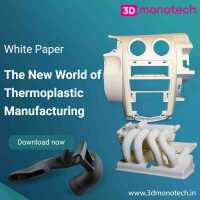 World of thermoplastic manufacturing